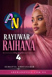 Rayuwar Raihanaa Book 4 complete
