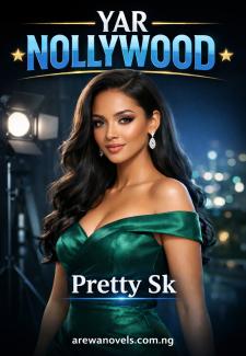 YAR NOLLYWOOD BOOK by PRETTY SK.txt
