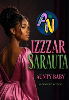 Izzar Sarauta Book Compelet Aunty Baby