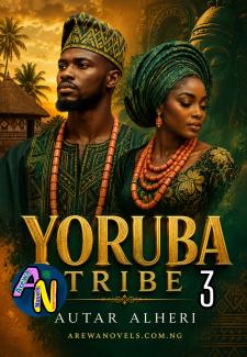 Yoruba Tribe Book 3 Autar Alheri