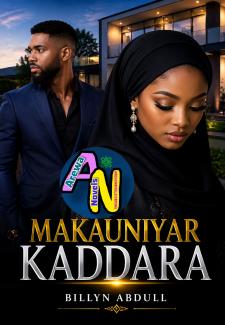 Makauniyar Kaddara Complete Hausa Book