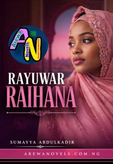 Rayuwar Raihaana 1 Book Compelet 
