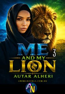 Me And My Lion Book 3 Autar Alheri 