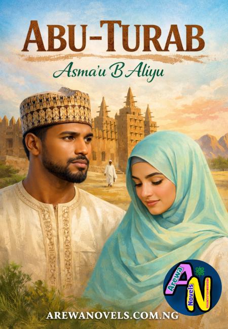 Abu-turaab Book 1 Complete Hausa Novel By Asmau B Aliyu.txt