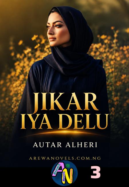 Jikar Iya Delu Book 3 Autar Alheri 