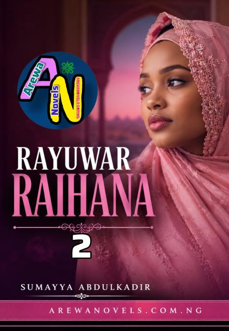 Rayuwar Raihaana Book 2 Complete