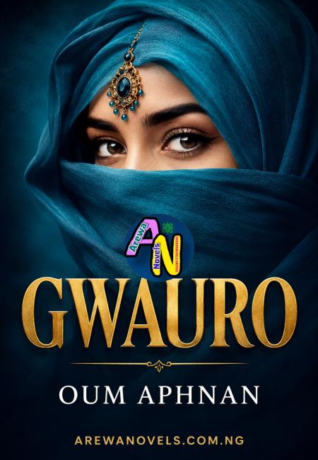 Gwauro Book Complete Hausa Novel