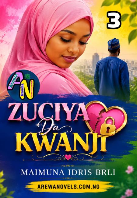 Zuciya Da Kwanji Book 3