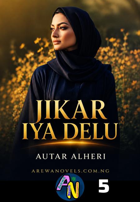 Jikar Iya Delu Book 5 Compelet Autar Alheri 