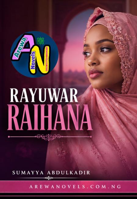 Rayuwar Raihaana 1 Book Compelet 